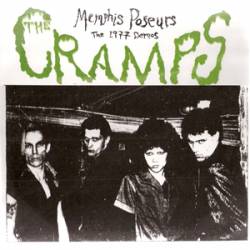 The Cramps : Memphis Poseurs - The 1977 Demos